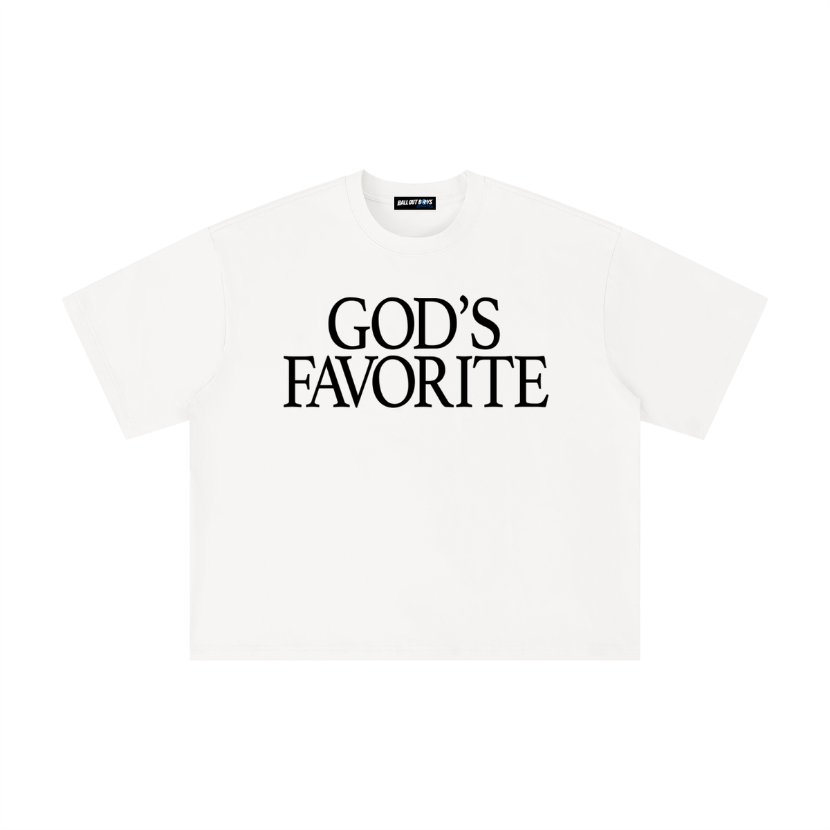 "God's Favorite" | T-Shirt